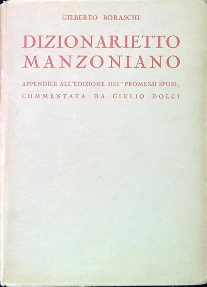 Dizionaretto Manzoniano - Gilberto Boraschi - copertina