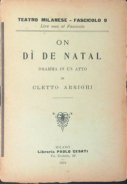 Teatro Milanese Fascicolo 9 On dì de Natal - Cletto Arrighi - copertina