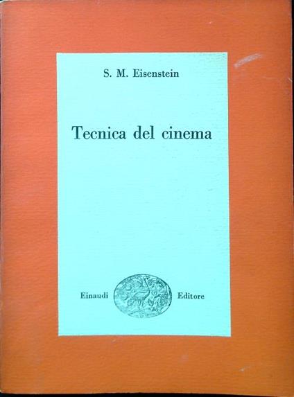 Tecnica del cinema - S. M. Eisenstein - copertina