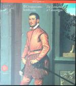 Il  Cinquecento Lombardo Da Leonardo a Caravaggio