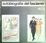 Autobiografia del fascismo