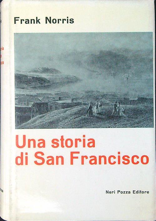 Una  storia di San Francisco - Frank Norris - copertina