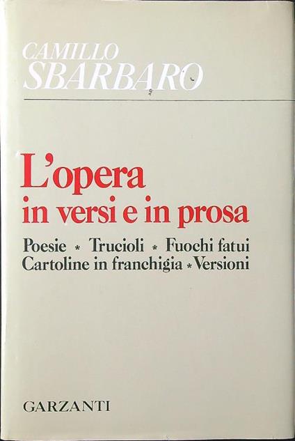 L' opera in versi e in prosa - Camillo Sbarbaro - copertina