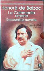 La commedia umana 2 voll. Racconti e novelle