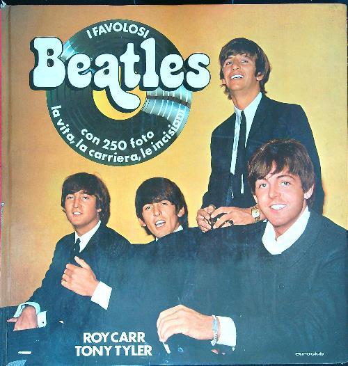 I favolosi Beatles - Roy Carr - copertina