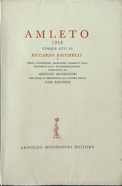 Amleto 1918. Cinque atti - Riccardo Bacchelli - copertina