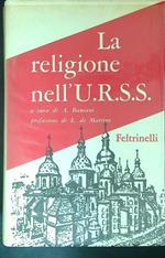 La  religione nell'U.R.S.S.