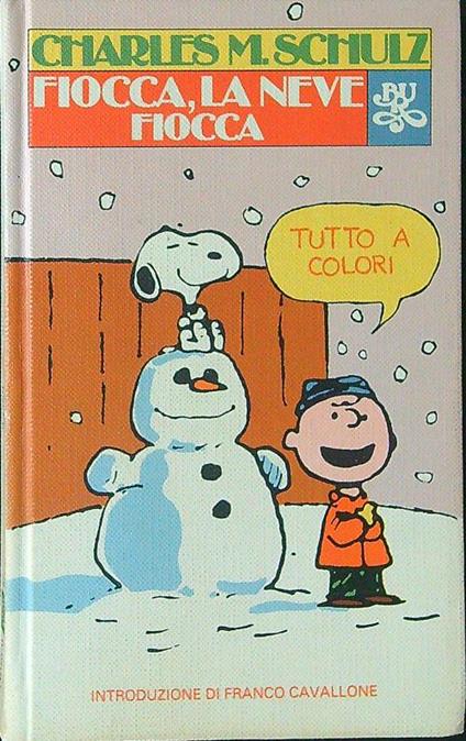 Fiocca, la neve fiocca - Charles M. Schulz - copertina