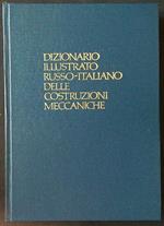 Dizionario illustrato russo-italiano delle costruzioni meccaniche