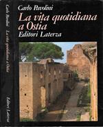 La vita quotidiana a Ostia