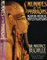 Mummies Of The Pharaohs. Modern Medical Investigations