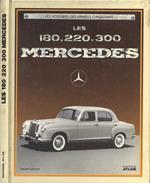 Les 180. 220. 300 Mercedes