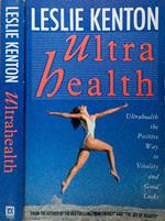 UltraHealth. The positive way to vitality and good looks