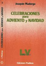 Celebraciones para Adviento y Navidad