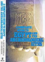 A Complete Guide to Egypt and the Archaeological Sites