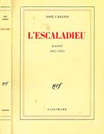 L' Escaladieu. Journal 1947-1953