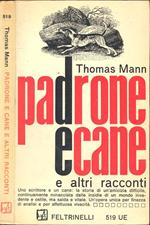 Cane e padrone e altri racconti