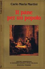 Pane per un Popolo. Meditazioni alla Scuola della Parola