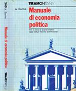 Manuale Di Economia Politica. Per la terza e la quarta classe degli Ist.Tecn.Commerciali