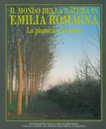 Il mondo della natura in Emilia Romagna. La pianura e la costa