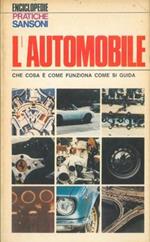 L' automobile. Che cosa é, come funziona, come si guida