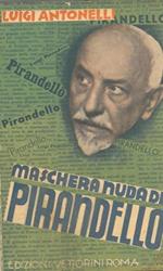 Maschera nuda di Pirandello