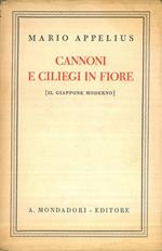 Cannoni e ciliegi in fiore. (Il Giappone moderno)