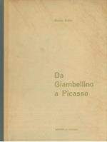 Da Giambellino a Picasso. Le grandi mostre del dopoguerra