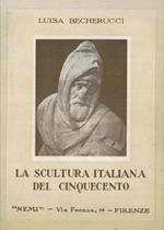 La scultura italiana del cinquecento