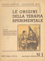 Le origini della terapia sperimentale