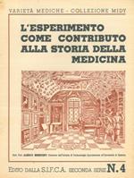 L' esperimento come contributo alla storia della medicina