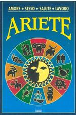 Ariete. 21 marzo. 20 aprile