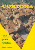 Cortona. Guida turistica