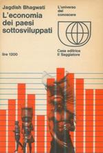 L' economia dei paesi sottosviluppati