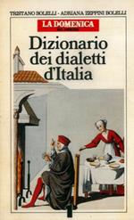 Dizionario dei dialetti d'talia. A. C