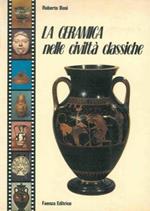 La ceramica nelle civiltà classiche