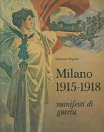 Milano 1915-1918. Manifesti di guerra