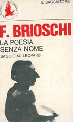 La poesia senza nome. Saggio su Leopardi