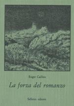 La forza del romanzo