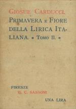 Primavera e fiore della lirica italiana. Tomo II