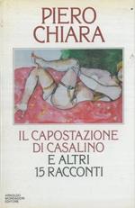 Il capostazione di Casalino e altri 15 racconti