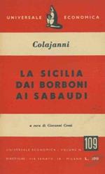 La Sicilia dai Borbone ai Sabaudi