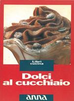 Dolci al cucchiaio