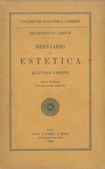 Breviario di estetica. Quattro lezioni. Terza edizione con due saggi aggiunti