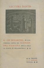 Il De monarchia. Conferenza letta nella sala di Dante in Orsanmichele