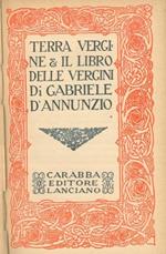 Terra vergine & Il libro delle vergini