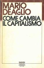 Come cambia il capitalismo