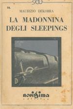 La Madonnina degli sleepings