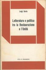 Letteratura e politica tra la Restaurazione e l'Unità