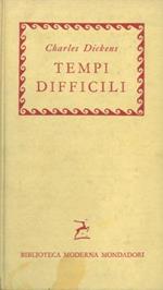 Tempi difficili